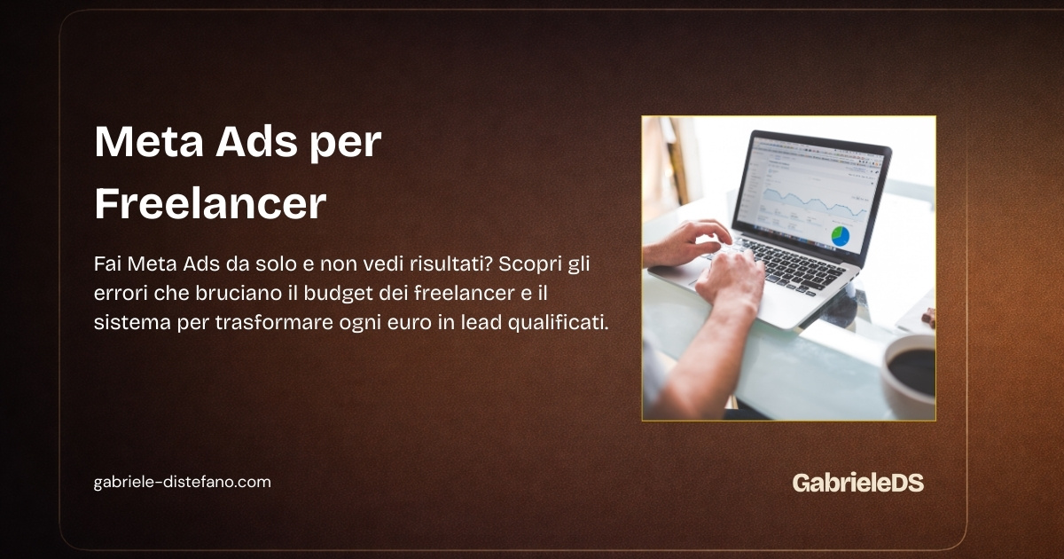 Meta Ads per freelancer - guida strategica 2026 -Gabriele Di Stefano